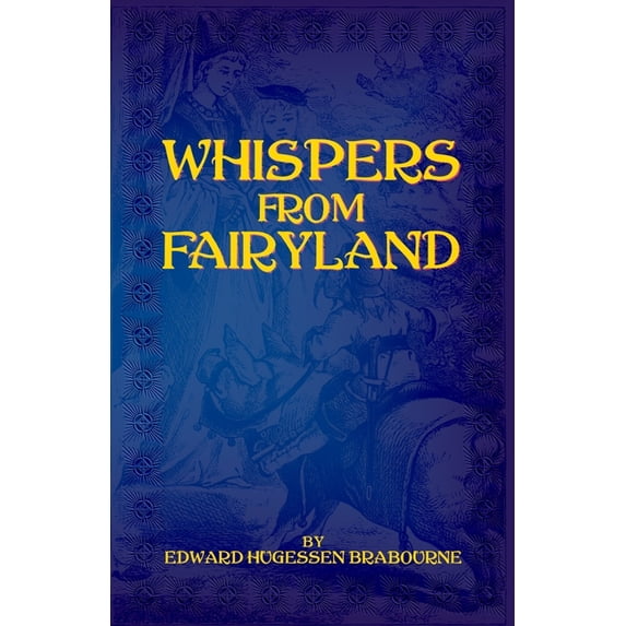 Whispers From Fairyland, (Paperback)