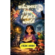 Whispers From Falak's World, Paperback