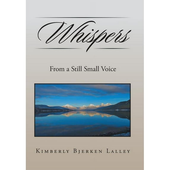 Whispers: From a Still Small Voice