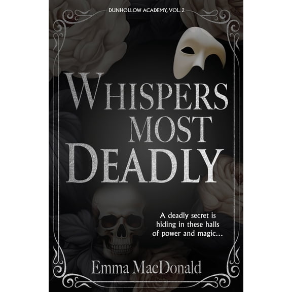 Dunhollow Academy Whispers Most Deadly, Book 2, (Paperback)