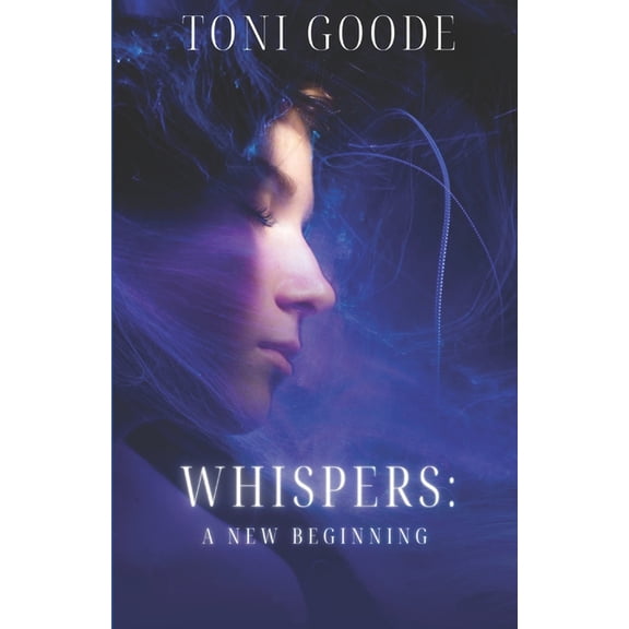 Whispers Whispers: A New Beginning, Book 5, (Paperback)