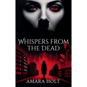 Whispers from the Dead, Paperback