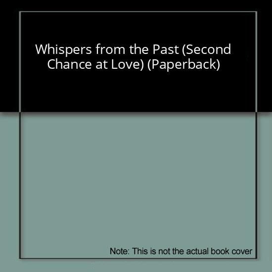 Whispers from the Past (Second Chance at Love) (Paperback)