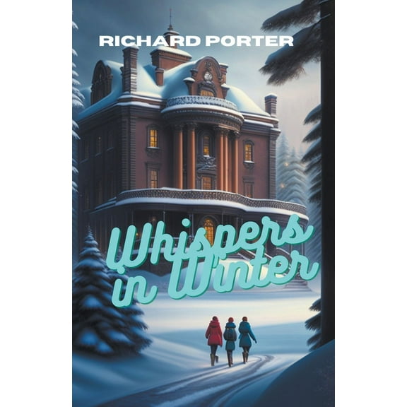 Whispers in Winter, (Paperback)
