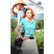 Whispers in Wyoming Falling Forward Paperback