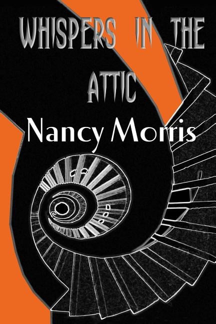 'Whispers in the Attic' (Paperback)