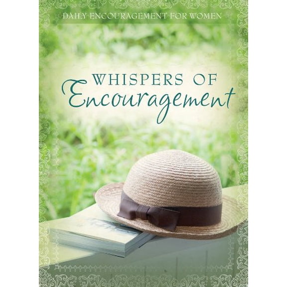 Pre-Owned Whispers of Encouragement (Daily Encouragement for Women) (Hardcover) 1602606110 9781602606111