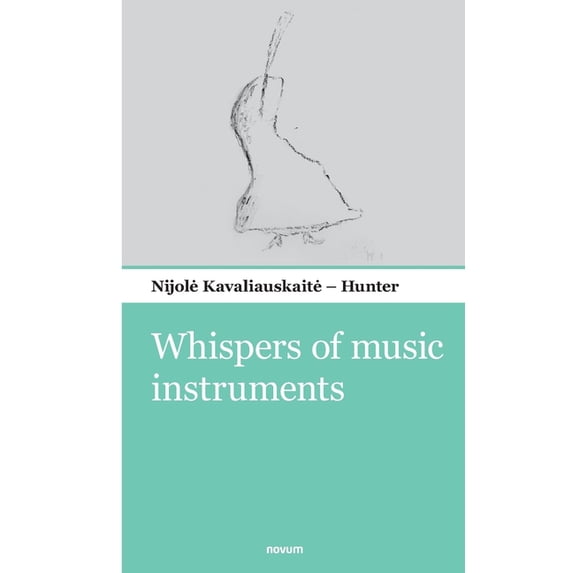 Whispers of music instruments, (Paperback)
