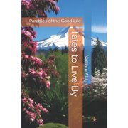 Whispers of the Ancients Legends of Lost Worlds Tales to Live By Parables of the Good Life Series #2 Paperback