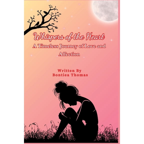Whispers of the Heart: A Timeless Journey of Love and Affection, (Paperback)