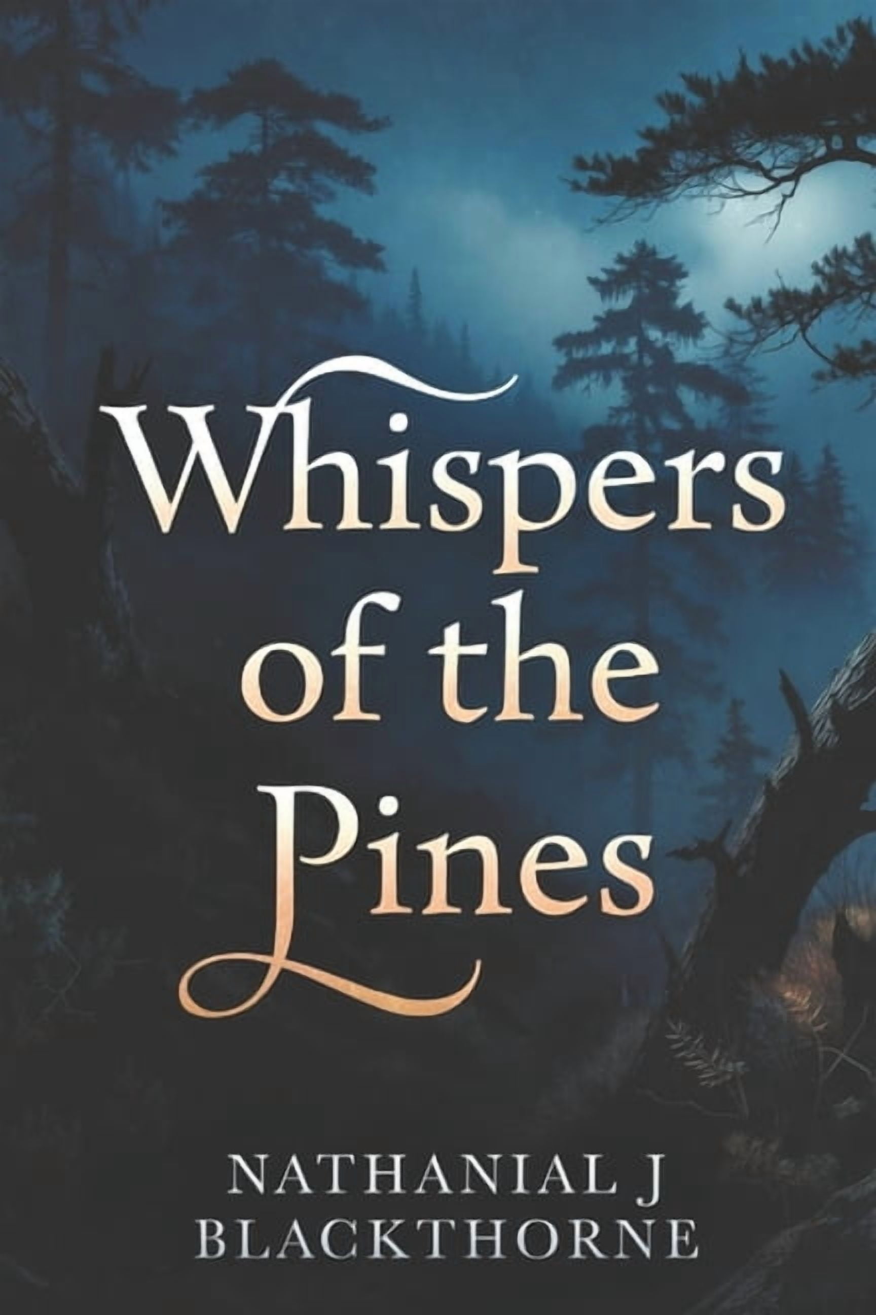 Whispers of the Pines: A Haunted Legacy, (Paperback)