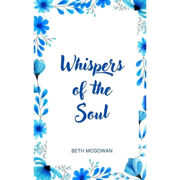 Whispers of the Soul, (Paperback)