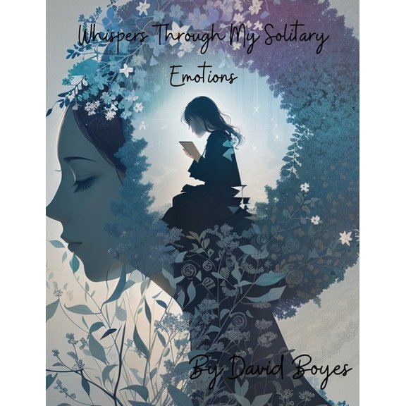 Whispers through my solitary emotions, (Paperback)