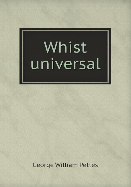 Whist universal (Paperback)