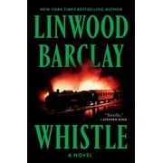 Whistle, Hardcover