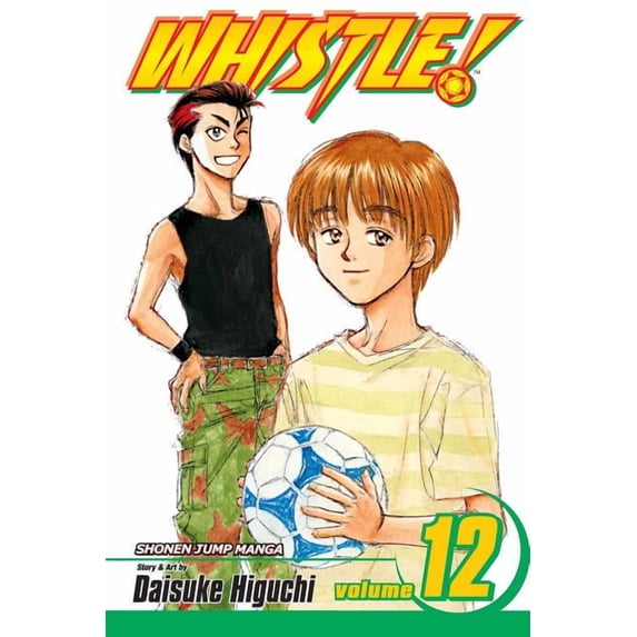 Whistle!: Whistle!, Vol. 12 (Series #12) (Paperback)