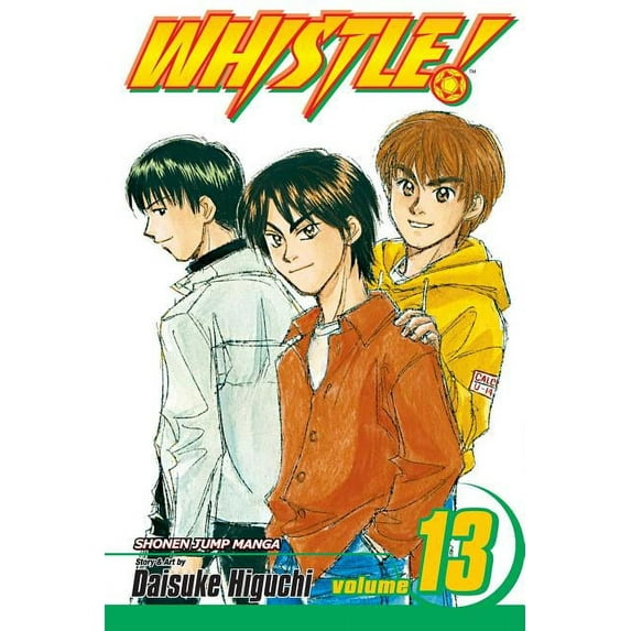 Whistle!: Whistle!, Vol. 13 (Series #13) (Paperback)