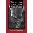 thumbnail image 1 of Pre-Owned Whistling in the Dark (Hardcover) by Jean R Freedman, 1 of 1