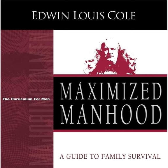 Whitaker House 770918 Maximized Manhood Workbook