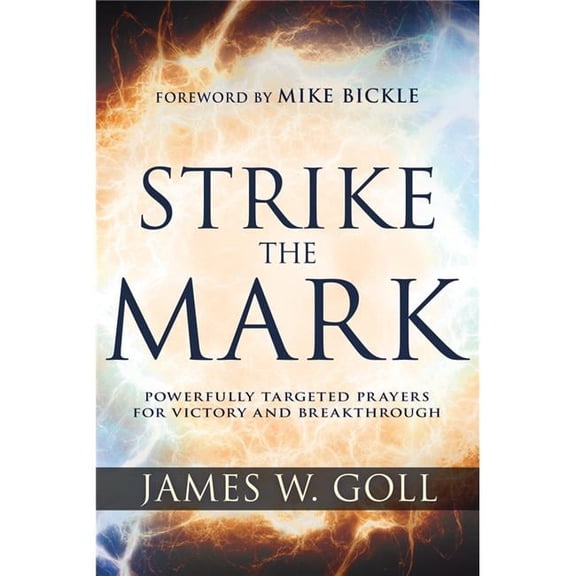 Whitaker House 771024 Strike the Mark