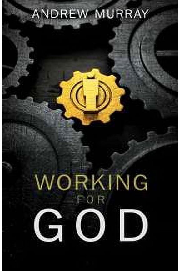 Whitaker House 775581 Working For God