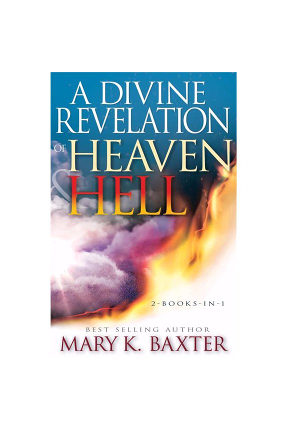Divine Revelation of Heaven & Hell