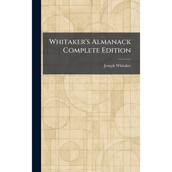 Whitaker's Almanack Complete Edition, (Hardcover)