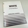 thumbnail image 1 of White 2-45 Field Boss Operators Owners Manual Diesel Maintenance Adjustment Lube, 1 of 7