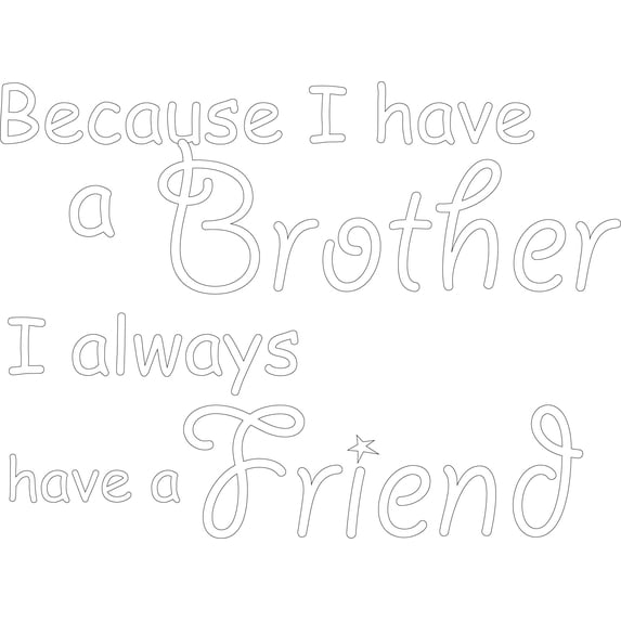 White 22" x16" Decaltor Brothers Friends Kid Room Quotes Sayings Words Art Decor Lettering Vinyl Wall Art Inspirational Uplifting