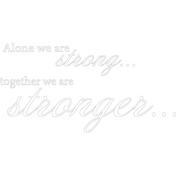 White 27" x 14" Decaltor ALONE WE ARE STRONG TOGETHER Lettering Wall Decal Sticker Sticker D?or Bible Verse Sticker