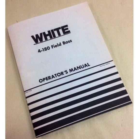 White 4-180 Field Boss Operators Owners Manual Tractor Specification Lubrication