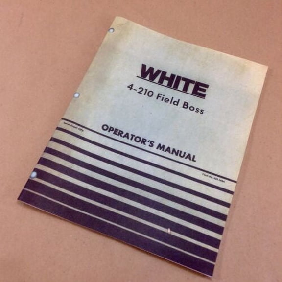 White 4-210 Field Boss Operators Owners Manual Tractor Adjustments Lubrication