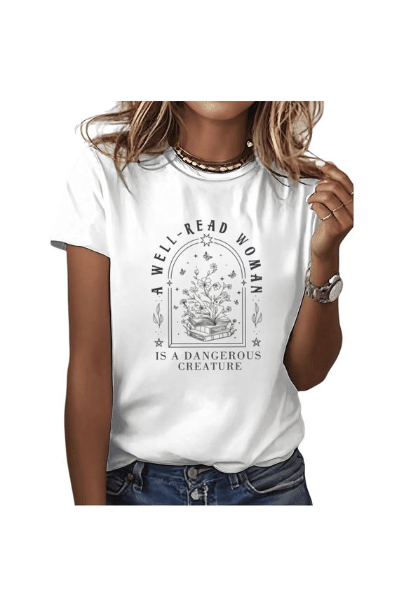 White A Well-Read Woman Is A Dangerous Creature Book Lover Gift Literary Feminist Vintage Floral Bookish Graphic T-Shirt Tops S-5XL
