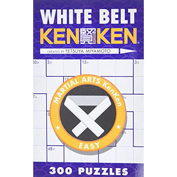 Pre-Owned White Belt KenKen Martial Arts Puzzles Series Paperback Tetsuya Miyamoto