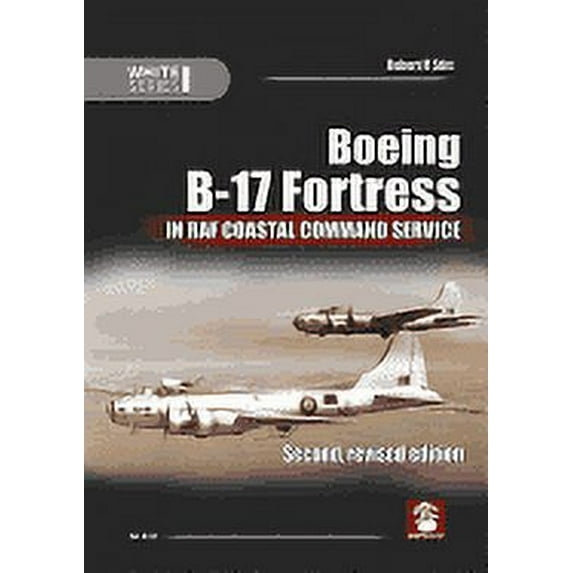 White: Boeing B-17 Fortress in RAF Coastal Command Service (Paperback)