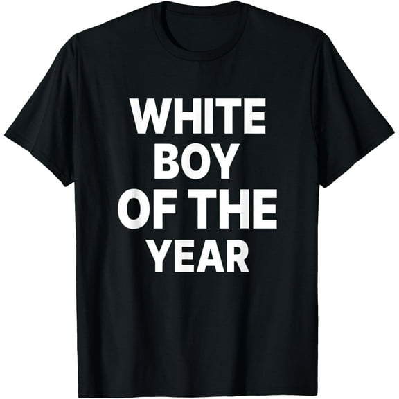 White Boy Of The Year Funny T-Shirt