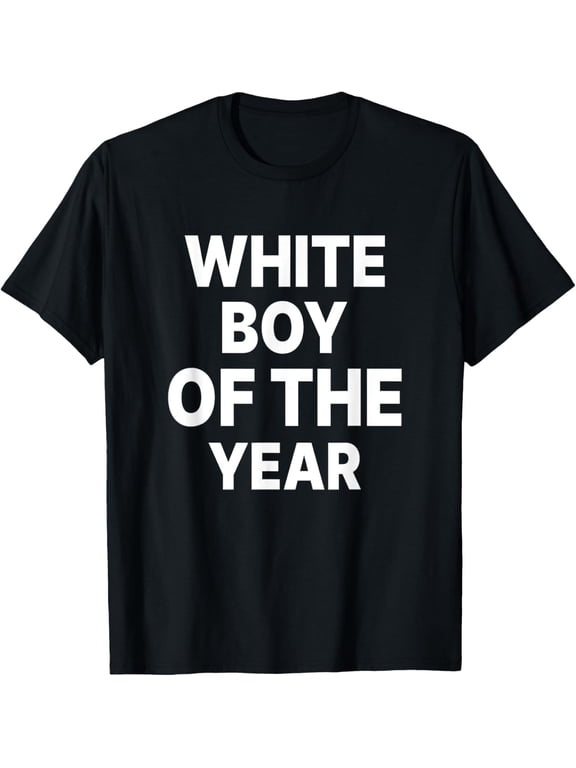White Boy Of The Year Funny T-Shirt