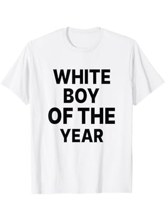 White Boy Of The Year Funny T-Shirt