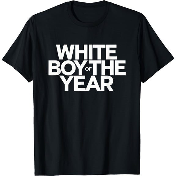 White Boy Of The Year - Hilarious Funny Award T-Shirt