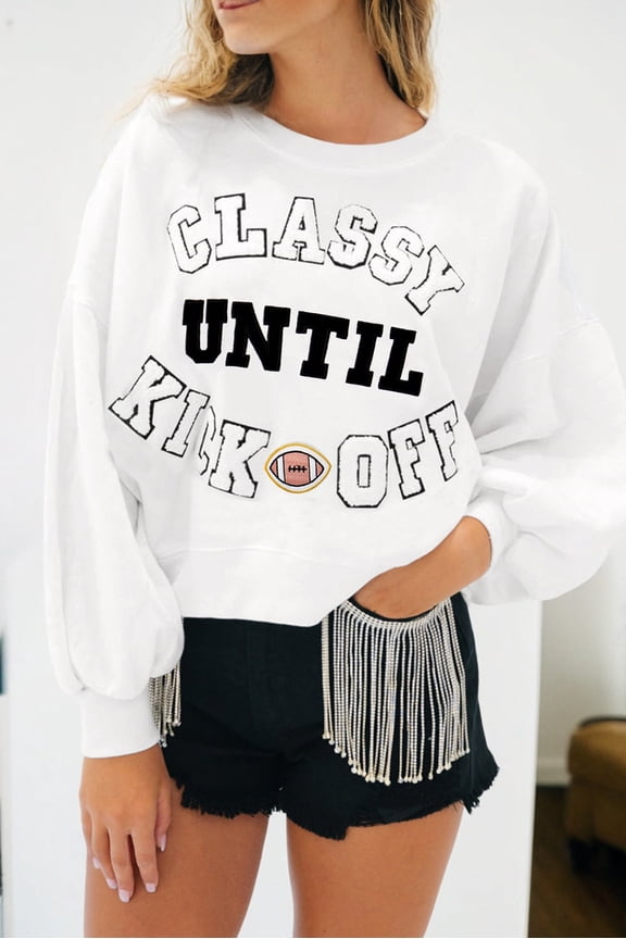 White CLASSY UNTIL KICKOFF Plush Letter Patched Loose Sweatshirt