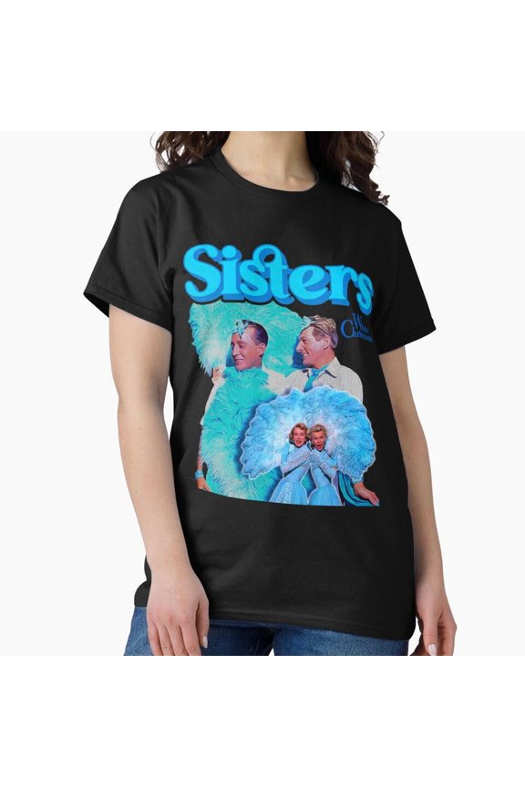 White Christmas Sisters (Reprise), Holiday Movie Themed G28829 Unisex T-Shirt, Up to Size 5XL