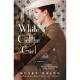 thumbnail image 1 of Pre-Owned White Collar Girl (Paperback) 045147497X 9780451474971, 1 of 1