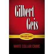 Pre-Owned White-Collar and Corporate Crime (Paperback) 0131192884 9780131192881