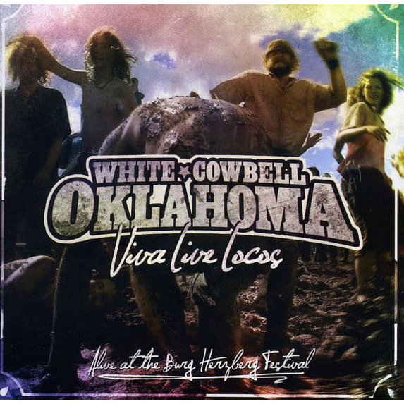White Cowbell Oklahoma - Viva Live Locos - CD