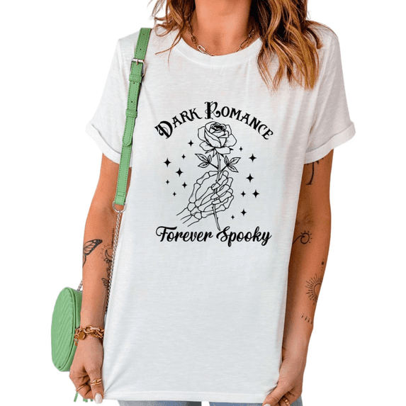 White Dark Romance Forever Spooky Skeleton Hand Rose Graphic Tees Print Tshirt Shirts Gothic Book Lover Casual Tops S-5XL