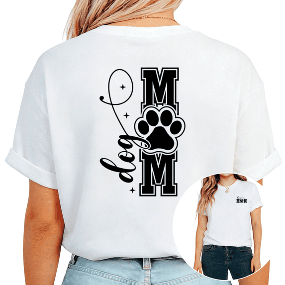 White Double Sided Dog Mom Vertical Paw Print Tshirt Graphic Tees Shirts Casual Pet Lover Everyday Wear Gift Tops S-5XL