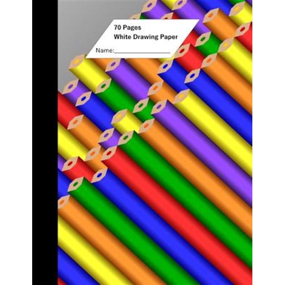 White Drawing Paper (70 Sheets) Pencil Cover (Paperback)