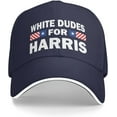 White Dudes for Kamala Harris 2024 Hat Funny Hats for Men Women