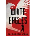 thumbnail image 1 of Pre-Owned White Eagles (Paperback) 1781128960 9781781128961, 1 of 1
