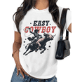 thumbnail image 1 of White Easy Cowboy Graphic Tees Print Tshirt Casual Shirts For Women Western Country Rodeo And Holiday Tops S-5XL, 1 of 4